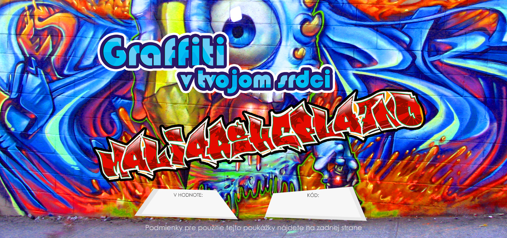 Darčekový POUKAZ - Graffiti v tvojom srdci
